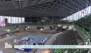 Nantes : vaste chantier au Palais des Sports de Beaulieu