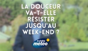 La douceur va-t-elle résister jusqu'au week-end ?