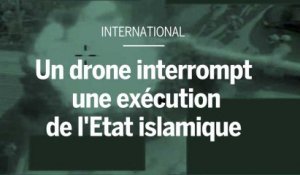 Un drone de l'armée britannique interrompt une exécution de l'EI en Syrie
