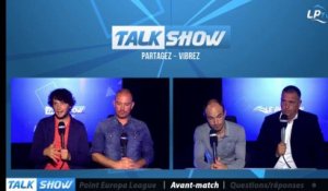 Talk Show du 25/09, partie 6 : avant-match Salzbourg-OM