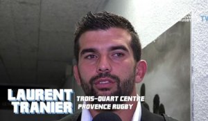 Provence Rugby / Chambéry : la réaction de Laurent Tranier