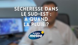 Sécheresse dans le sud-est : à quand la pluie ?