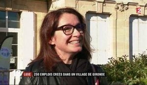Luxe : 250 emplois créés dans un village de Gironde