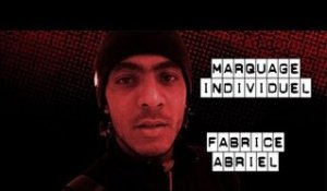 Marquage Individuel : Fabrice Abriel