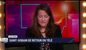 Les News: Saint-Gobain de retour à la télé - 18/11