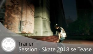 Trailer - Session - Un nouveau jeu de Skate bientôt de sortie sur PC, PS4 et One !