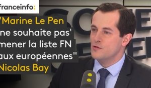 Marine Le Pen, tête de liste aux Européennes ? "Elle a dit elle-même qu'elle ne le souhaitait pas" répond Nicolas Bay.