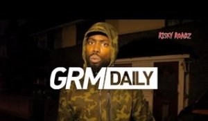 Ghetts - Risky Roadz Freestyle 2016 | GRM Daily