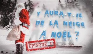 Y aura-t-il de la neige à Noël ? Actualisation n°4