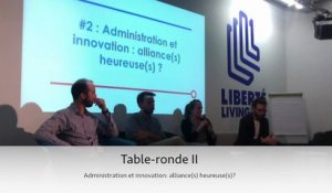 #EIG Table ronde 2 - Administrations et innovations : alliances heureuses?