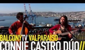 CONNIE CASTRO DÚO - EL ANCLA (BalconyTV)