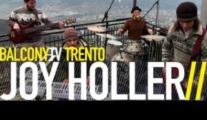 JOY HOLLER - SHOUT FOR JOY (BalconyTV)