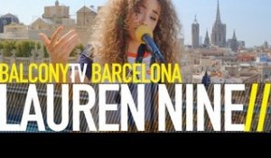LAUREN NINE - SOMEBODY (BalconyTV)