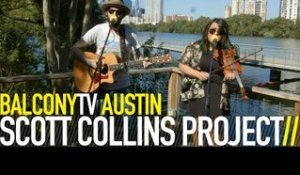SCOTT COLLINS PROJECT - THE COURTHOUSE (BalconyTV)