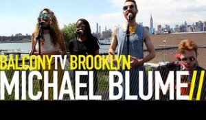 MICHAEL BLUME - HIGH FREQUENCY (BalconyTV)