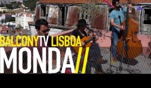 MONDA - SÓ UMA PENA ME EXISTE (BalconyTV)