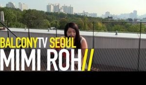 MIMI ROH - LIL' PAPER PLANE (BalconyTV)