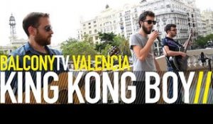 KING KONG BOY - PLENA DE VIDA (BalconyTV)