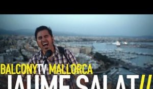 JAUME SALAT - UNCHAINED MELODIES (BalconyTV)
