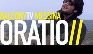 ORATIO - MILLE IDEE (BalconyTV)