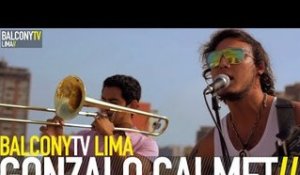 GONZALO CALMET - INTIMIDAD (BalconyTV)