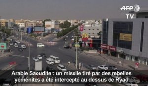 Arabie saoudite: un missile intercepté au-dessus de Ryad