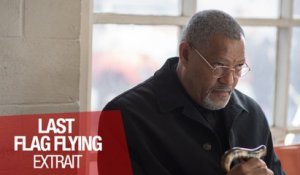 LAST FLAG FLYING - Extrait "Il y a un temps pour tout" - VOST