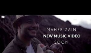 Maher Zain - New Music Video | Soon!
