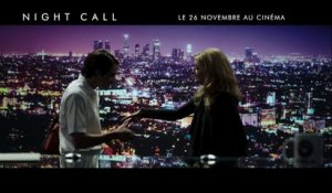 Bande annonce du film "Night Call"