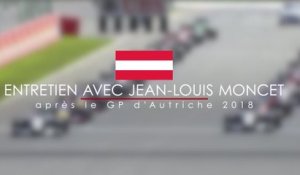 Entretien avec Jean-Louis Moncet après le Grand Prix d'Autriche 2018