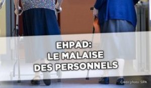 EHPAD: Le malaise des personnels