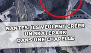 Nantes: Ils veulent créer un skatepark dans une chapelle