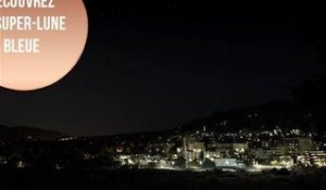 Time-lapse exceptionnel de la super-lune bleue