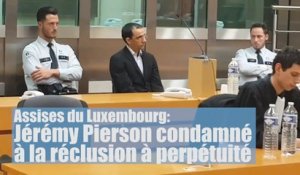 Jérémy Pierson condamné à la perpétuité