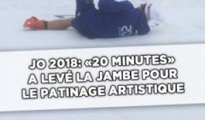 JO 2018: «20 Minutes» a levé la jambe pour le patinage artistique