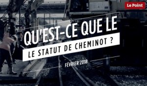 Qu'est ce que le statut de cheminot ?