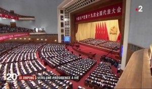 Chine : Xi Jinping vers une présidence à vie