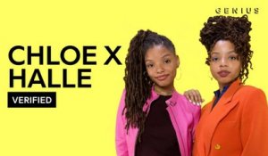 Chloe x Halle Break Down "The Kids Are Alright"