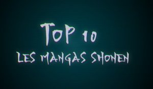 Top 10 : Les meilleurs mangas shōnen