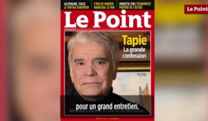 Un numéro exceptionnel du « Point » consacré à Bernard Tapie