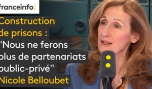 Construction de prisons : "Nous ne ferons plus de partenariats public-privé" affirme Nicole Belloubet la ministre de la Justice