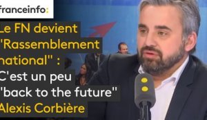 Le FN devient "Rassemblement national" : C'est un peu "back to the future" commente Alexis Corbière (LFI)
