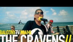 THE CRAVENS - BORDER TOWN (BalconyTV)