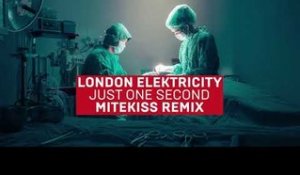 London Elektricity - Just One Second (Mitekiss Remix)