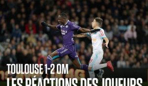 Toulouse - OM (1-2) | Les réactions des joueurs