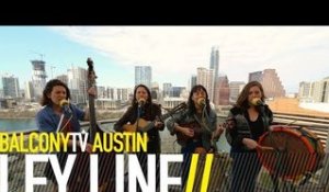 LEY LINE - CIRANDA (BalconyTV)