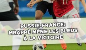 Russie-France: Mbappé guide les Bleus vers la victoire