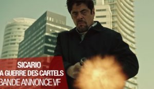 SICARIO LA GUERRE DES CARTELS - Bande-annonce - VF