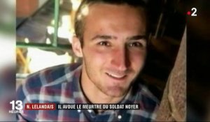 Nordahl Lelandais : il avoue le meurtre du soldat Noyer