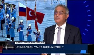 Sommet Russie-Iran-Turquie : un nouveau Yalta sur la Syrie ?